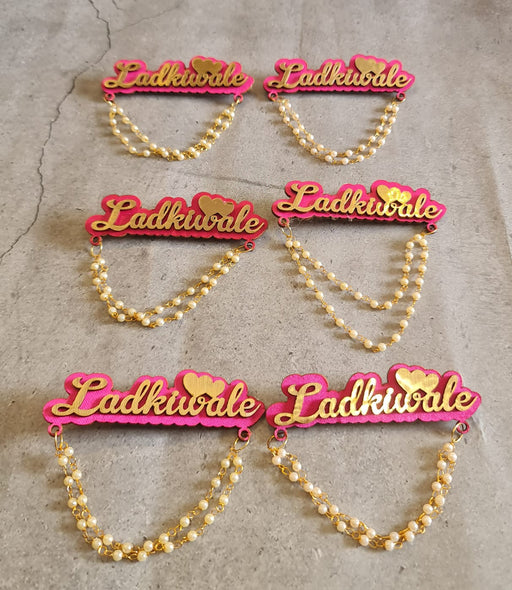 Design 2 stylish Brooches Ladkiwale Team Bride Groom Mdf Golden Plated Brooch Clips Pin for Men & Women for haldi, sadi, Reception,Wedding Events and many functions(Pink)