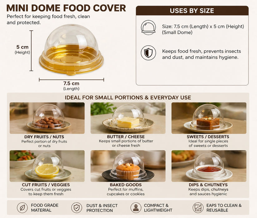 Mini Dome Food Cover (7.5 x 5 cm) | Transparent Food Cover for Sweets, Dry Fruits, Butter & Desserts | Dust & Insect Protection | Reusable Food Grade Cover